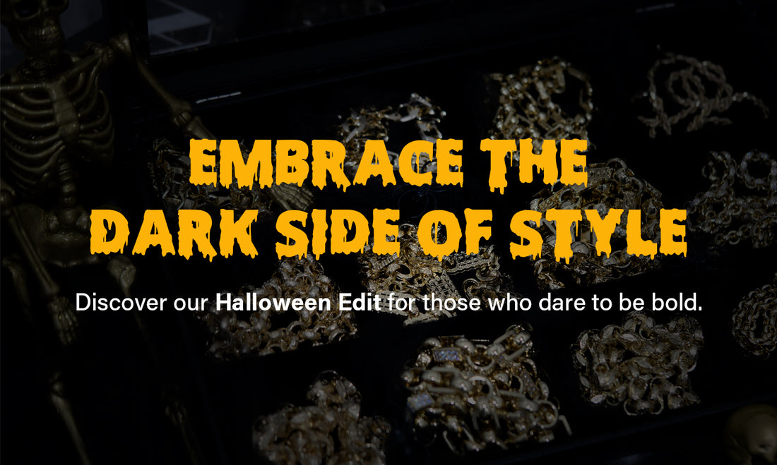 GET SPOOKY IN STYLE